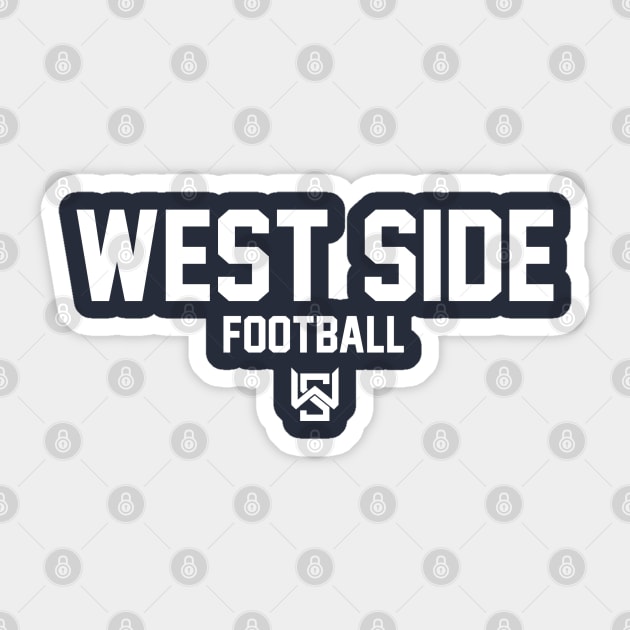 West Side Football Sticker by twothree